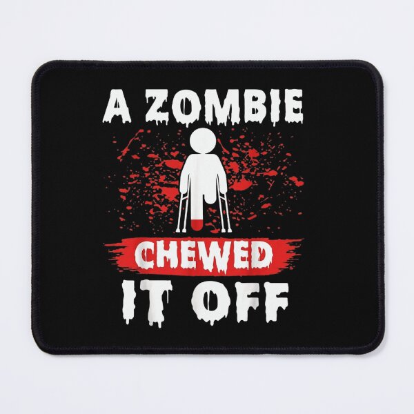 Item preview, A Zombie Chewed It Off Funny Amputee Leg Loss Humor designed and sold by haitrieuic96.