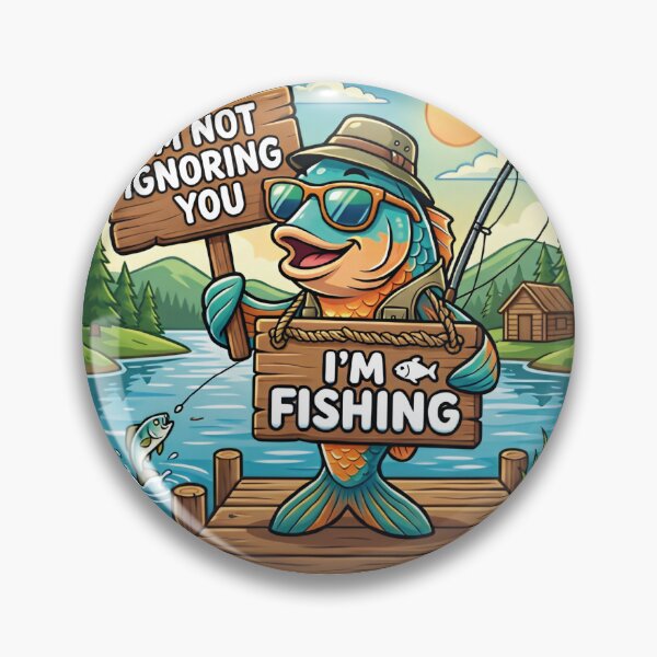 Item preview,  Funny Fishing Design – I'm Not Ignoring You, I'm Fishing designed and sold by nouri el wardi.