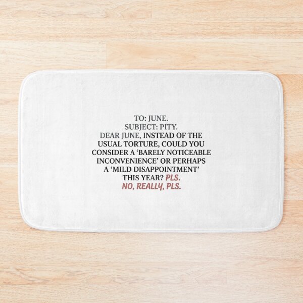 Item preview, June Please be Nice Funny Relatable Quote Letter Meme Tiktok designed and sold by SamiraArts.