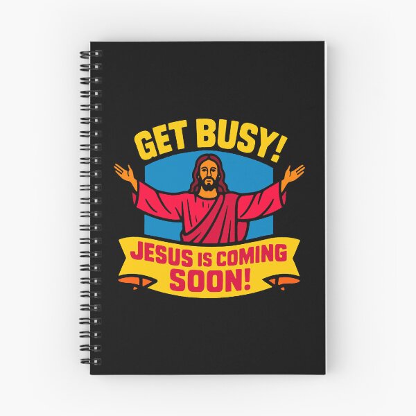 Item preview, Get Busy Jesus Is Coming Soon designed and sold by plushism.