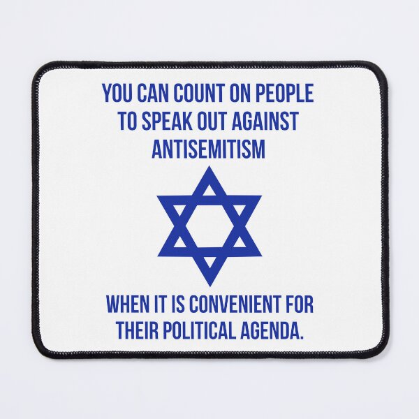 Item preview, You can count on people to speak out against antisemitism when… designed and sold by Rachel the Artist .