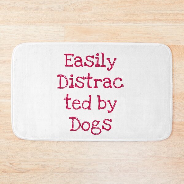Item preview, Easily Distracted by Dogs | Funny Dog Lover Gift Design designed and sold by pawfectdesign18.