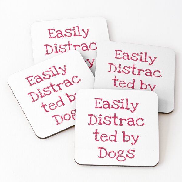 Item preview, Easily Distracted by Dogs | Funny Dog Lover Gift Design designed and sold by pawfectdesign18.