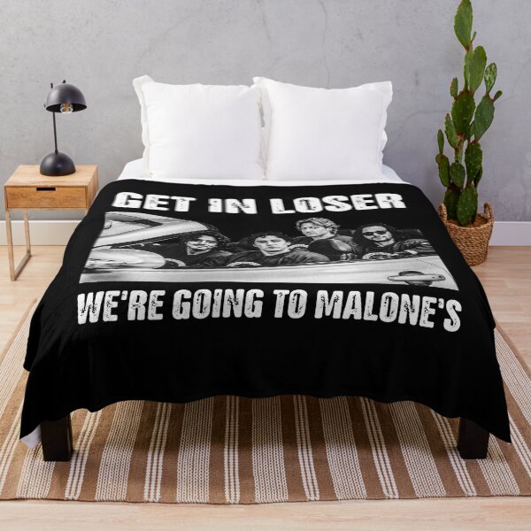 Item preview, Off-campus Get in loser, we're going to Malone designed and sold by Serdinas.