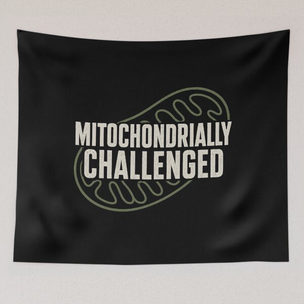 Item preview, Mitochondrially Challenged  designed and sold by introVETed.