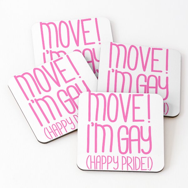 Item preview, Move! I’m Gay(Happy Pride Version) Pride Month Celebration Edition in Pink designed and sold by TaaLoveDesigns.