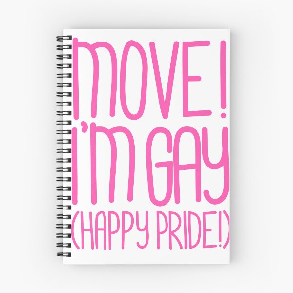 Item preview, Move! I’m Gay(Happy Pride Version) Pride Month Celebration Edition in Pink designed and sold by TaaLoveDesigns.