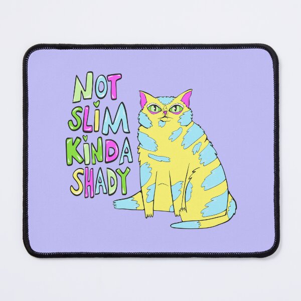 Item preview, Copy of not slim kinda shady chonky cat 3 designed and sold by crestfallenmermaid.