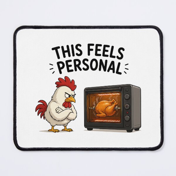 Item preview, This Feels Personal – Funny Chicken, Vengeful in Front of the Oven designed and sold by Unik Design.