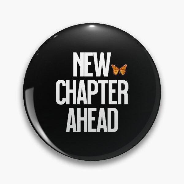 Item preview, New Chapter Ahead Butterfly Quote designed and sold by Vac1.