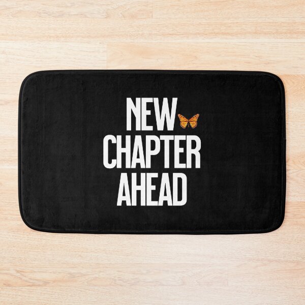 Item preview, New Chapter Ahead Butterfly Quote designed and sold by Vac1.