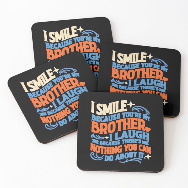 Item preview, I Smile Because You're My Brother Family Design with Funny Humor Quote designed and sold by Redgiant87x.