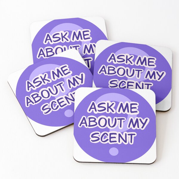 Item preview, Ask Me About My Scent designed and sold by AngelWithADHD.