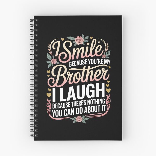 Item preview, I Smile Because You're My Brother Funny Family Humor Apparel from Brother designed and sold by Redgiant87x.