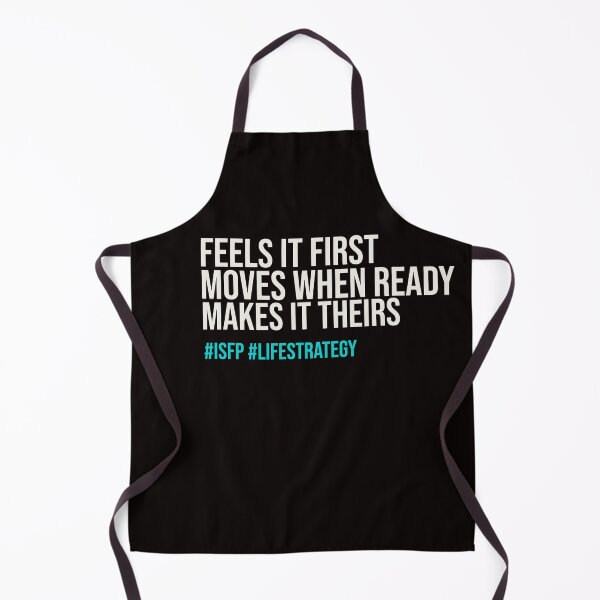 Item preview, ISFP – FEELS IT FIRST MOVES WHEN READY MAKES IT THEIRS | MBTI LIFE STRATEGY SERIES — ISFP PERSONALITY EDITION  designed and sold by WitLounge.