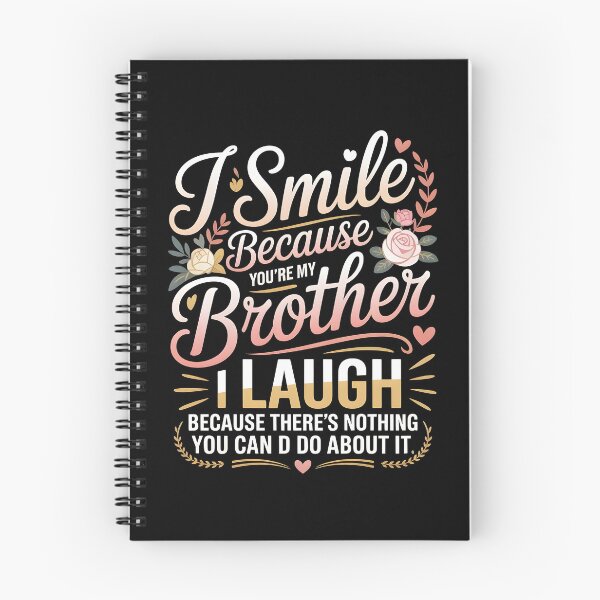 Item preview, I Smile Because You're My Brother Cute Family Humor Design for Her designed and sold by Redgiant87x.