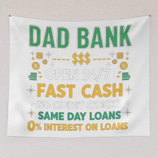 Item preview, Dad Bank Open 24/7 Fast Cash Minimalist Funny Father Quote designed and sold by Designs-RZ.