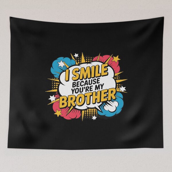Item preview, I Smile Because You're My Brother Funny Family Apparel for Sibling Gifts designed and sold by Redgiant87x.