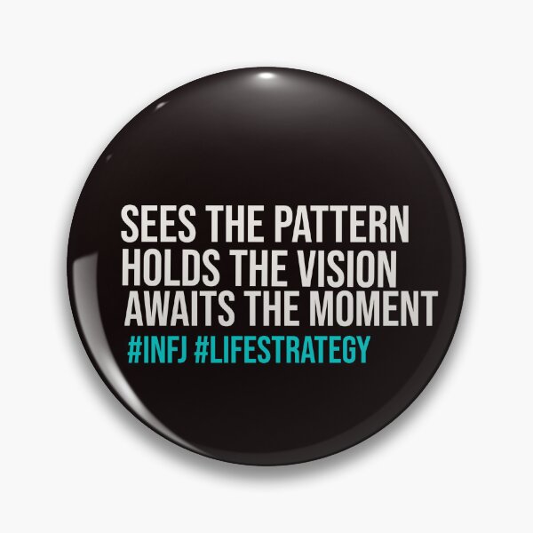 Item preview, SEES THE PATTERN HOLDS THE VISION AWAITS THE MOMENT INFJ | MBTI LIFE STRATEGY SERIES — INFJ PERSONALITY EDITION designed and sold by WitLounge.