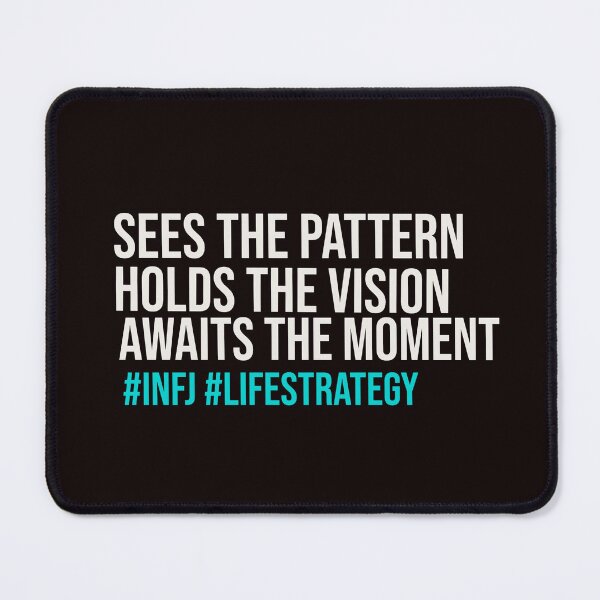 Item preview, SEES THE PATTERN HOLDS THE VISION AWAITS THE MOMENT INFJ | MBTI LIFE STRATEGY SERIES — INFJ PERSONALITY EDITION designed and sold by WitLounge.