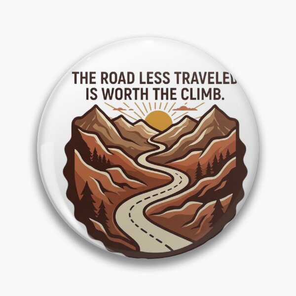 Item preview, Road Less Traveled Is Worth Climb designed and sold by GiggleInkTees.