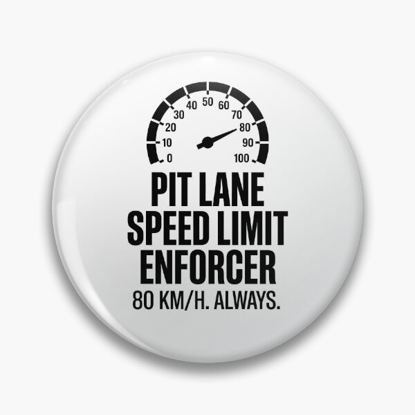 Item preview,  Pit Lane Speed Limit Enforcer – Sim Racing Humor designed and sold by GarageGraphics.