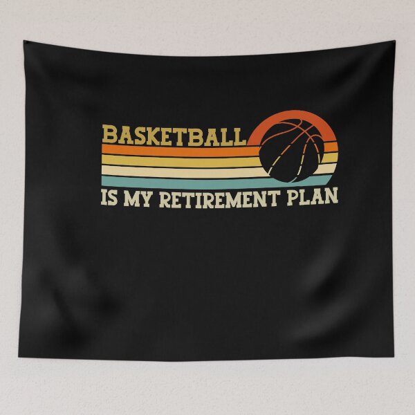 Item preview, Basketball is My Retirement Plan designed and sold by gunaone-design.