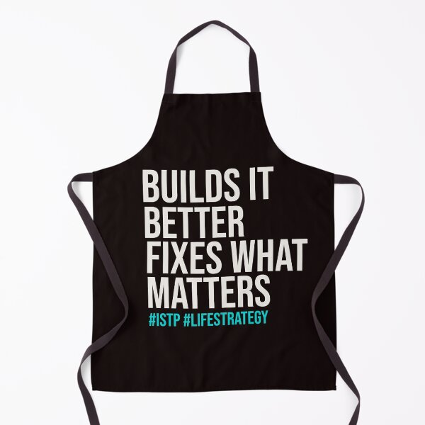 Item preview, ISTP – BUILDS IT BETTER FIXES WHAT MATTERS | MBTI LIFE STRATEGY SERIES — ISTP PERSONALITY EDITION designed and sold by WitLounge.