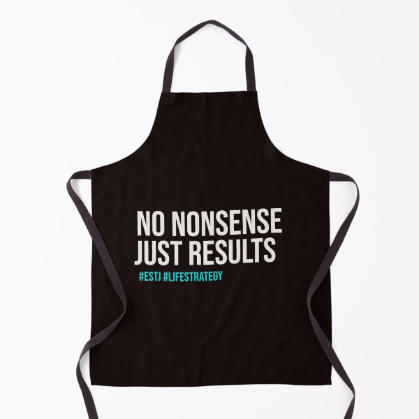 Item preview, ESTJ – NO NONSENSE JUST RESULTS | MBTI LIFE STRATEGY SERIES – ESTJ PERSONALITY EDITION designed and sold by WitLounge.