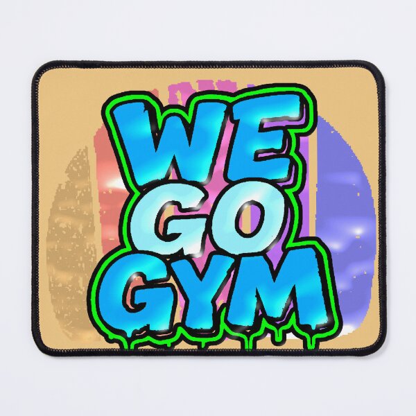 Item preview, We Go Gym Graffiti Motivation Fitness Streetwear Gift designed and sold by AstronautMerch.