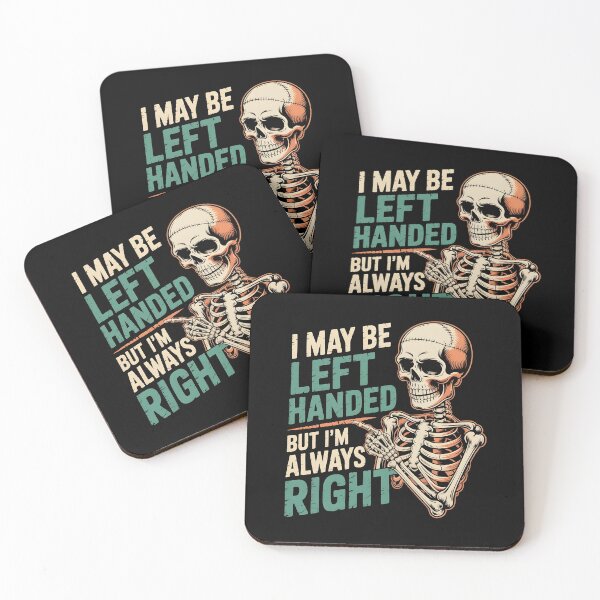 Item preview, I May Be Left Handed But I'm Always Right Saying Funny Left Hander designed and sold by Redgiant87x.