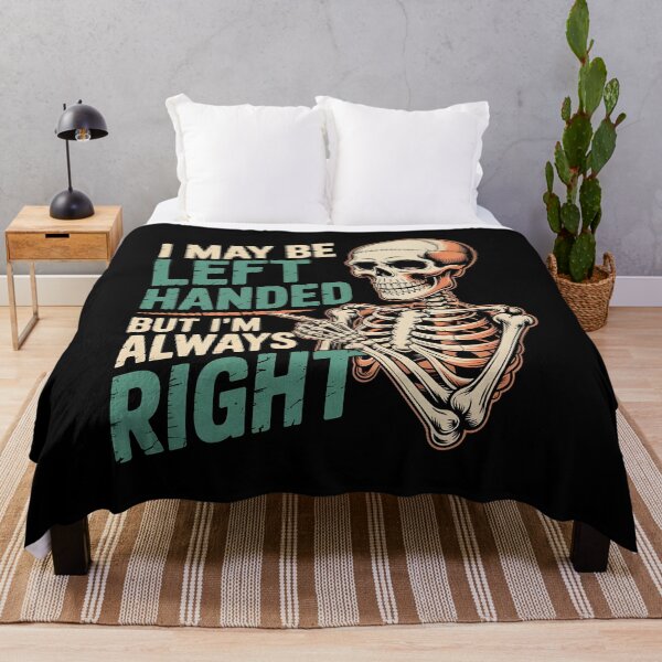 Item preview, I May Be Left Handed But I'm Always Right Saying Funny Left Hander designed and sold by Redgiant87x.