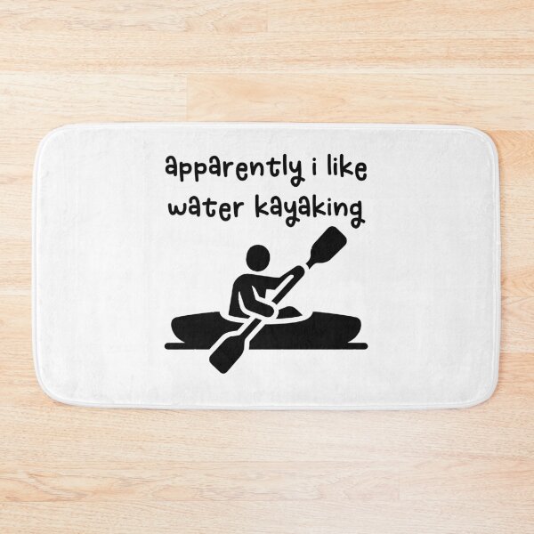 Item preview, Apparently i like flat water kayaking Funny Kayaking Sarcastic Quote Humor Gift For Kayak Lover Water Sports Enthusiast designed and sold by gunaone-design.