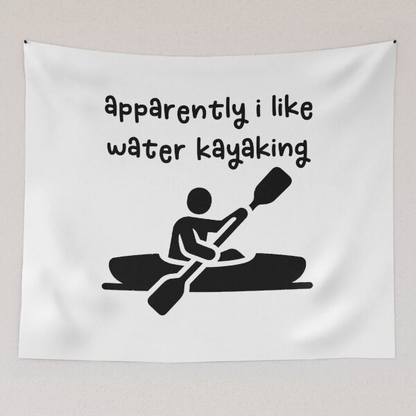Item preview, Apparently i like flat water kayaking Funny Kayaking Sarcastic Quote Humor Gift For Kayak Lover Water Sports Enthusiast designed and sold by gunaone-design.