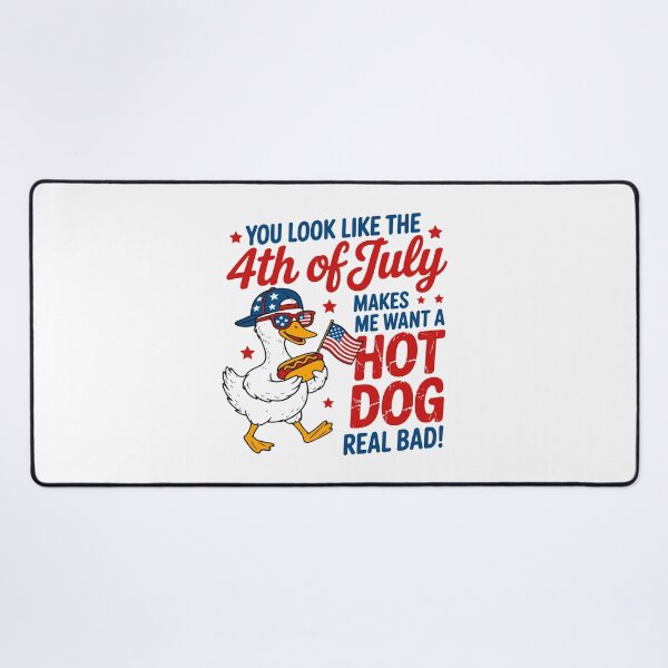 Item preview, 4th of July Hot Dog You Look Like The 4th of July Make Me Want AHot Dog Bad designed and sold by gunaone-design.