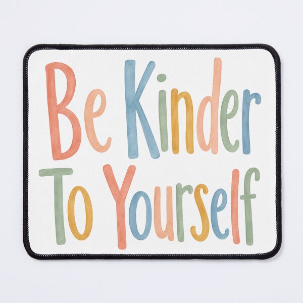 Item preview, Be Children To Yourself | Self Love Quote | Positive Mental Health Design | Gentle Reminder Typography | Colorful Encouragement Art designed and sold by Fernhaven.