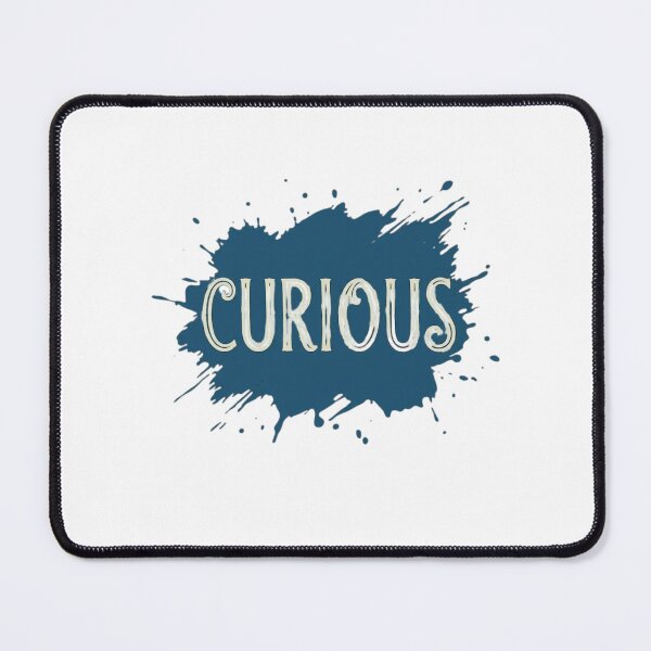 Item preview, Curious Word On Blue Ink Splatter designed and sold by GiggleInkTees.