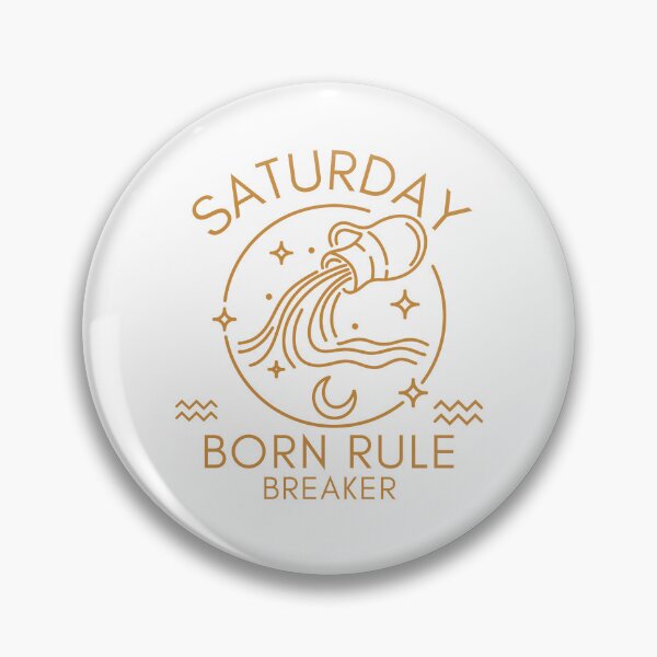 Item preview, Saturday born rule breaker designed and sold by Peerless-Prime.