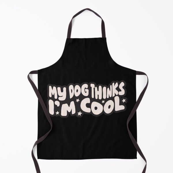 Item preview, My Dog Thinks I'm Cool Funny Retro Pet Lover designed and sold by nineFlorals.