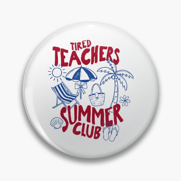 Item preview, Tired Teachers Summer Club - Funny Teacher Summer Last Day of School Summer Break Teacher Gift End of Year Teacher designed and sold by gunaone-design.