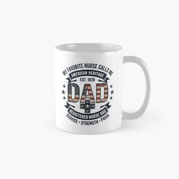 Item preview, My Favorite Nurse Calls Me Dad Shirt | Registered Nurse Dad Gift | RN Dad Design Classic T-Shirt  designed and sold by podlook.