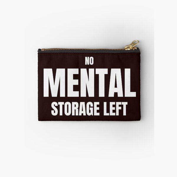 Item preview, No Mental Storage Left – Funny Brain Overload Design designed and sold by ArtPer-design.