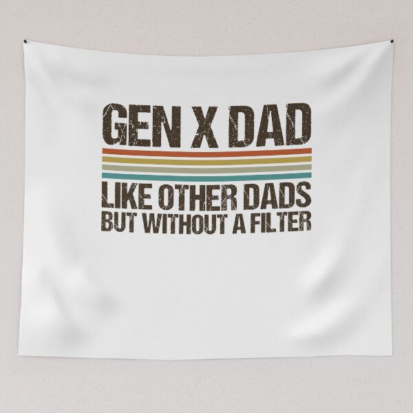 Item preview, Gen X Dad Like Other Dads But Without A Filter designed and sold by gunaone-design.