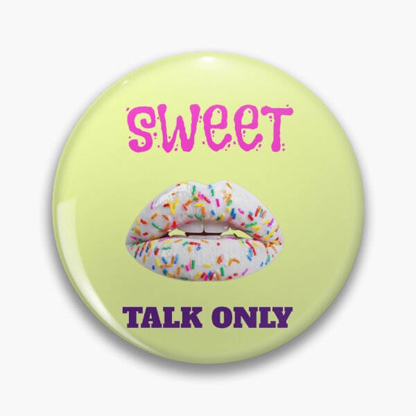 Item preview, Sweet talk only saying with colorful sugar sprinkle lips designed and sold by Mauswohn.