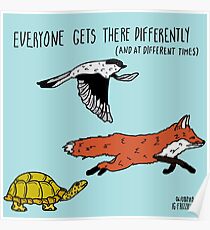 Everyone Gets There Differently Poster
