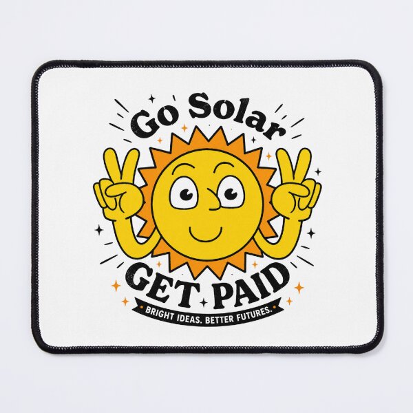Item preview, Solar Energy Pays designed and sold by Timeless Inklings.
