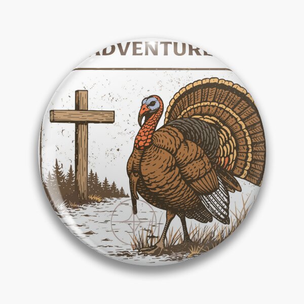 Item preview, Turkey Hunting Mission Outings designed and sold by Matinez Pink.