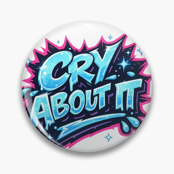 Item preview, Cry About It designed and sold by artesiaKT.
