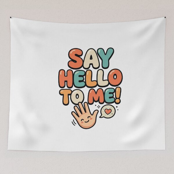 Item preview, SAY HELLO TO ME! designed and sold by DH-ArtLab.