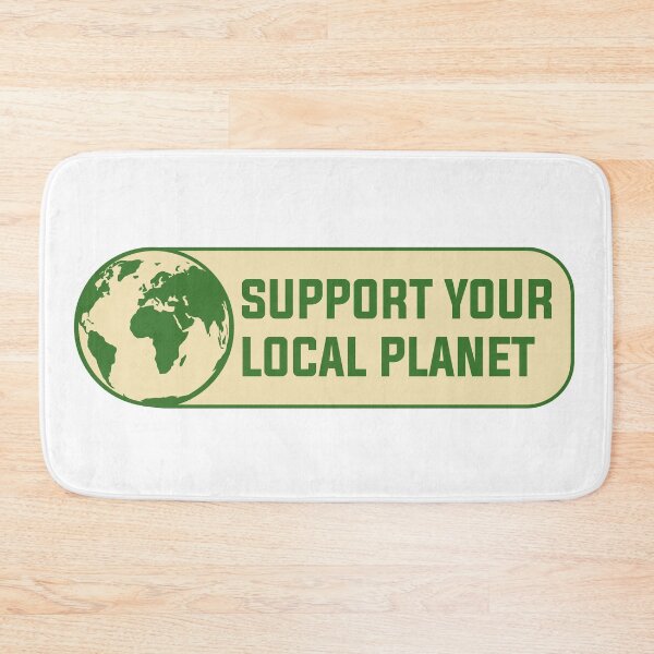 Item preview, Support Your Local Planet - Ecology & Nature Protection designed and sold by Wolagno.